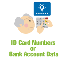 ID card numbers or bank account data