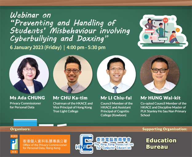 Webinar on “Prevention and Handling of Students’ Misbehaviour involving Cyberbullying and Doxxing”