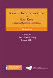 Personal Data (Privacy) Law in Hong Kong – A Practical Guide on Compliance (Third Edition) – 此刊物只备英文版（2024年9月）