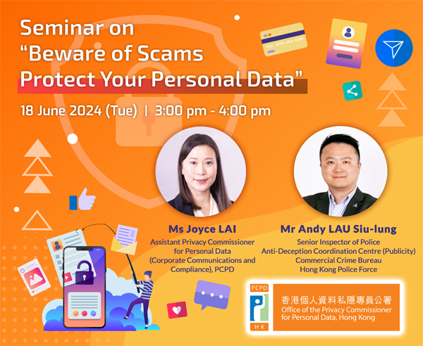 Seminar on “Avoid Scams by Protecting Your Personal Data”